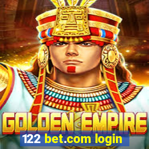 122 bet.com login